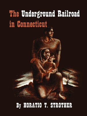 cover image of The Underground Railroad in Connecticut